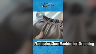 Automatic Elasticator Shoe Machine for Stretching and Fitting Shoe Uppers